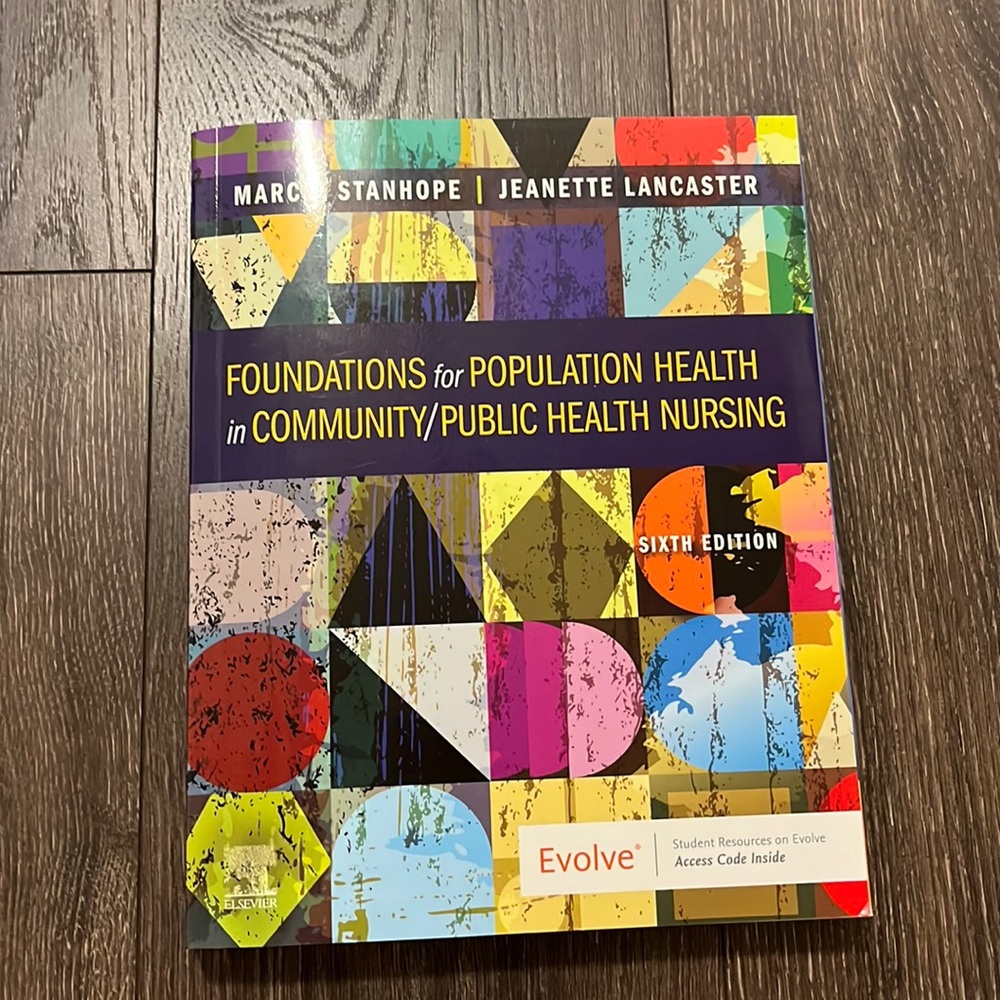 Foundations for Population Health in Community/Public Health Nursing 6th Edition